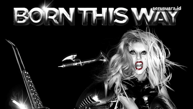 Makna Lagu Born This Way Lady Gaga tentang Identitas Diri